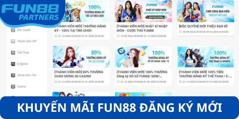 Chương trình khuyến mãi Fun88 thưởng thành viên đăng ký mới